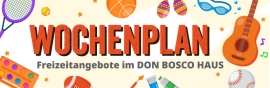 Wochenplan Don Bosco Haus